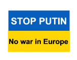 Stop Putin - No War in Europe